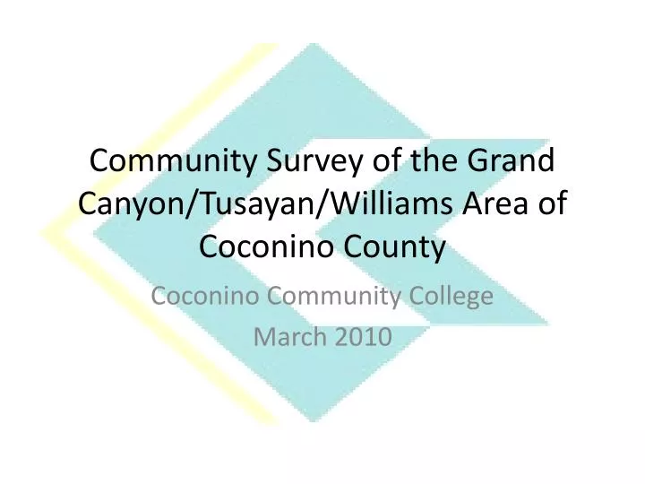 community survey of the grand canyon tusayan williams area of coconino county
