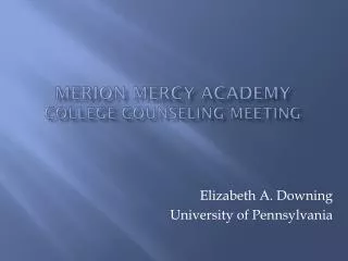 Merion Mercy Academy College Counseling meeting
