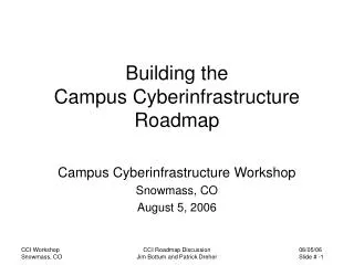 Building the Campus Cyberinfrastructure Roadmap