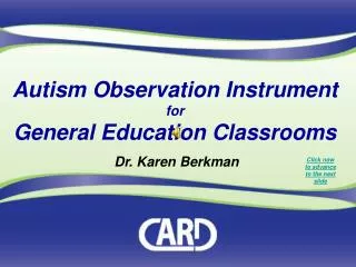 Autism Observation Instrument for General Education Classrooms