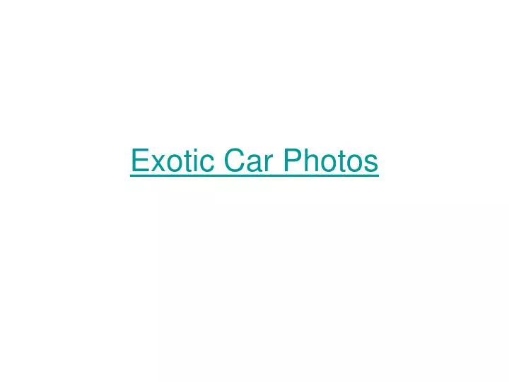 exotic car photos
