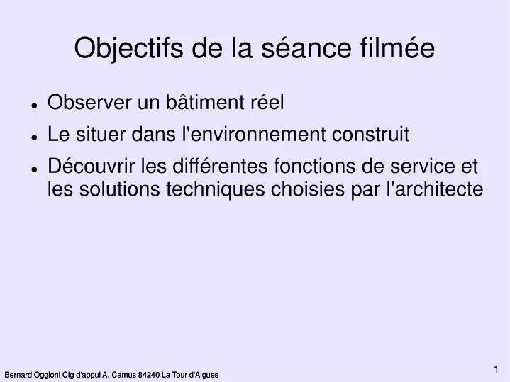 objectifs de la s ance film e