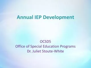 Annual IEP Development