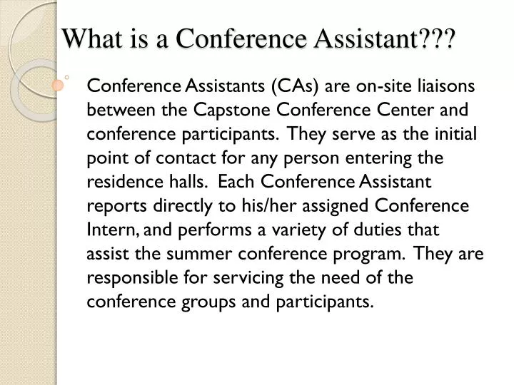 what is a conference assistant