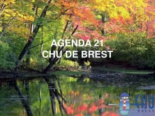 agenda 21 chu de brest