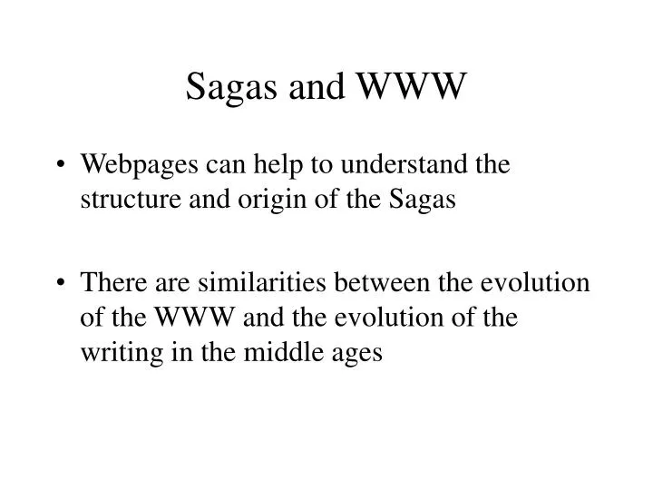 sagas and www