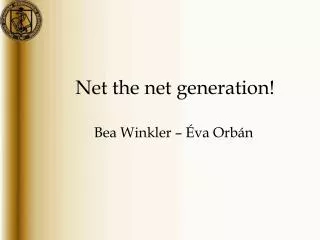 Net the net generation!