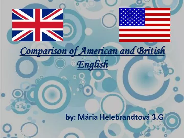 comparison of american and british english