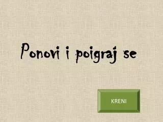 ponovi i poigraj se