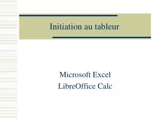 initiation au tableur