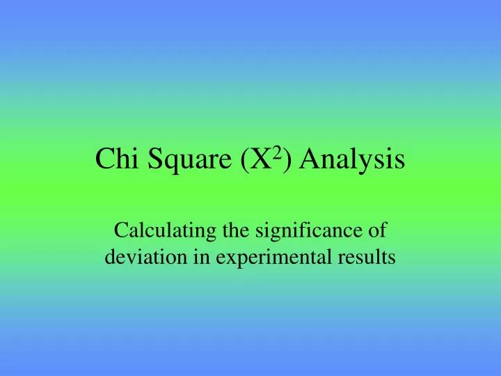 chi square x 2 analysis