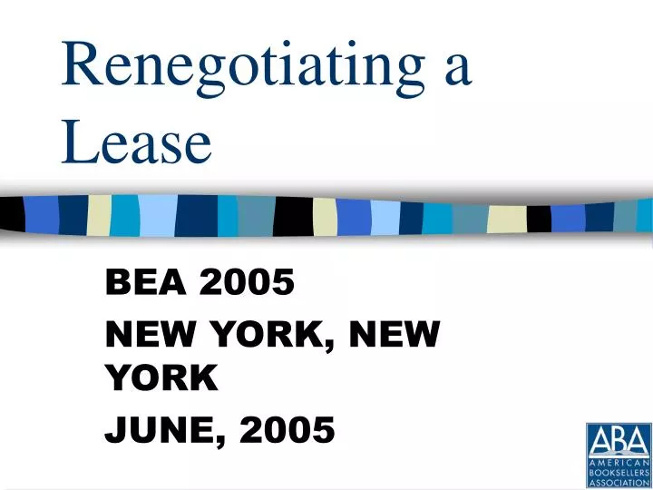 renegotiating a lease