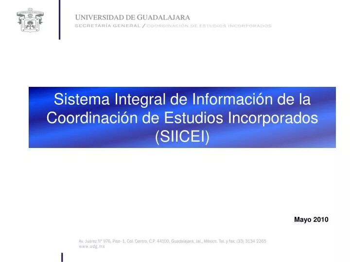 sistema integral de informaci n de la coordinaci n de estudios incorporados siicei