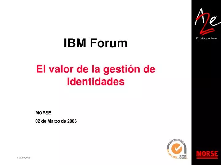 ibm forum el valor de la gesti n de identidades