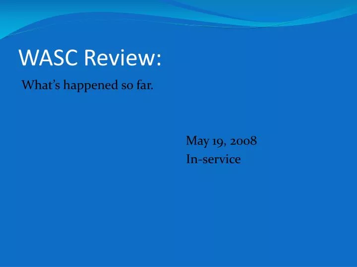 wasc review