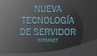 nueva tecnolog a de servidor intranet