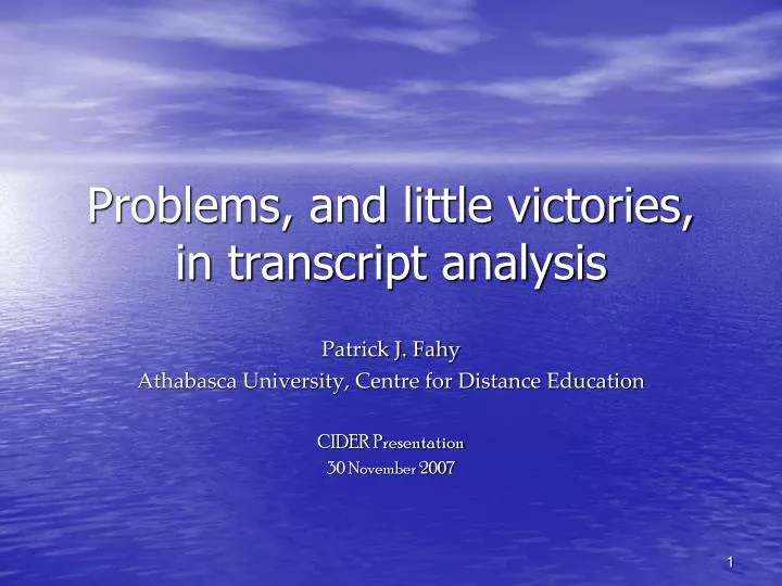 problems and little victories in transcript analysis