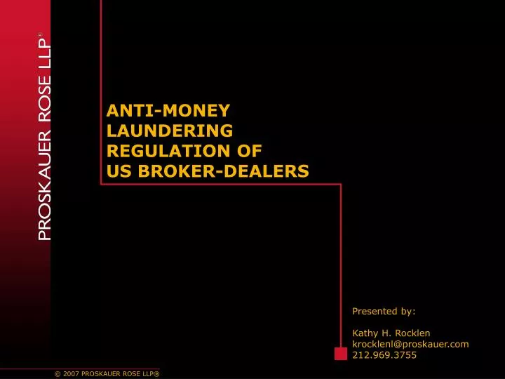anti money laundering regulation of us broker dealers
