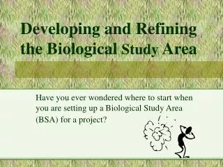 Developing and Refining the Biological Study Area