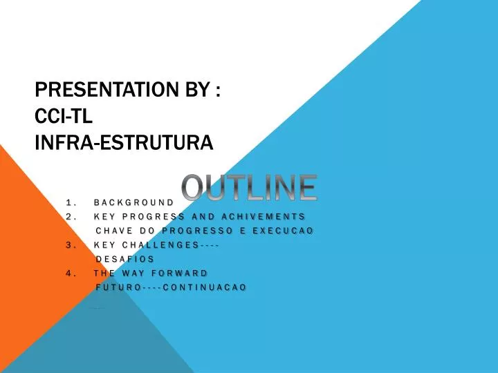 presentation by cci tl infra estrutura
