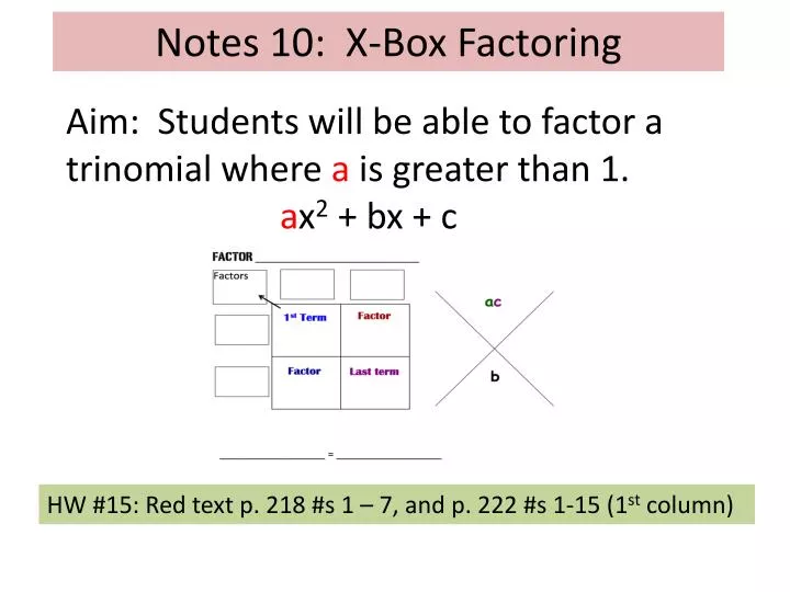 notes 10 x box factoring