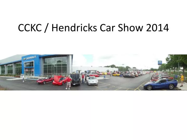 cckc hendricks car show 2014