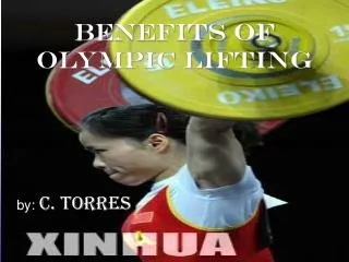 Benefits of Olympic Lifting