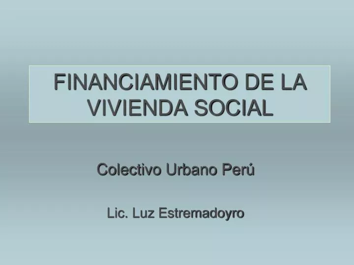 financiamiento de la vivienda social