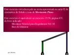 Este exercício está alicerçado na teoria apresentada na aula 02 de - slide 1