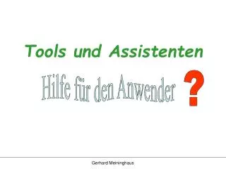 tools und assistenten
