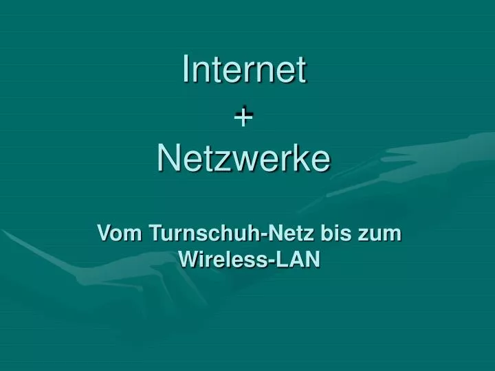 internet netzwerke