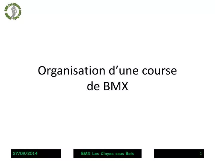 organisation d une course de bmx