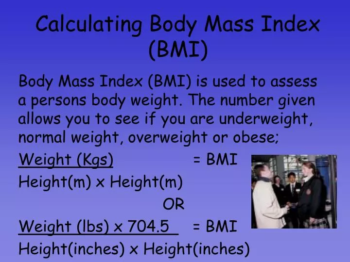 PPT - Calculating Body Mass Index (BMI) PowerPoint Presentation, free ...