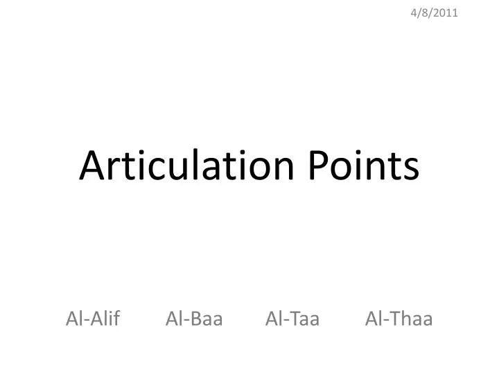 PPT - Articulation Points PowerPoint Presentation, Free Download - ID ...