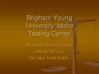 Brigham Young University-Idaho Testing Center