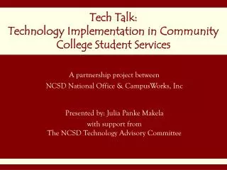 Tech Talk: Technology Implementation in Community College Student Services
