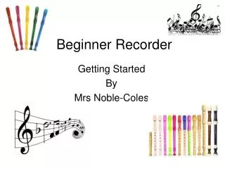 Beginner Recorder