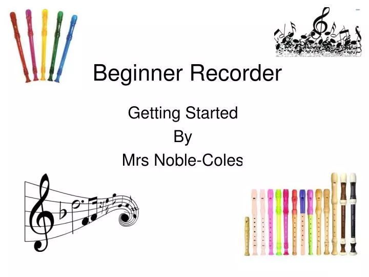 beginner recorder