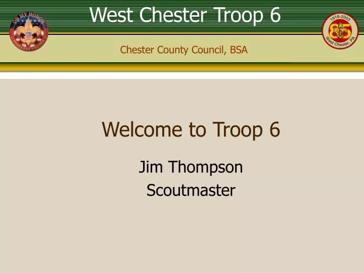welcome to troop 6