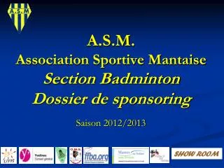 a s m association sportive mantaise section badminton dossier de sponsoring