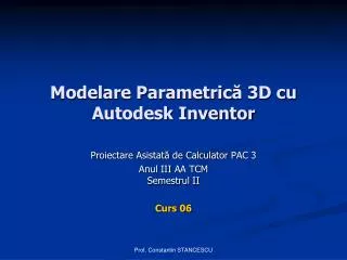 modelare parametric 3d cu autodesk inventor