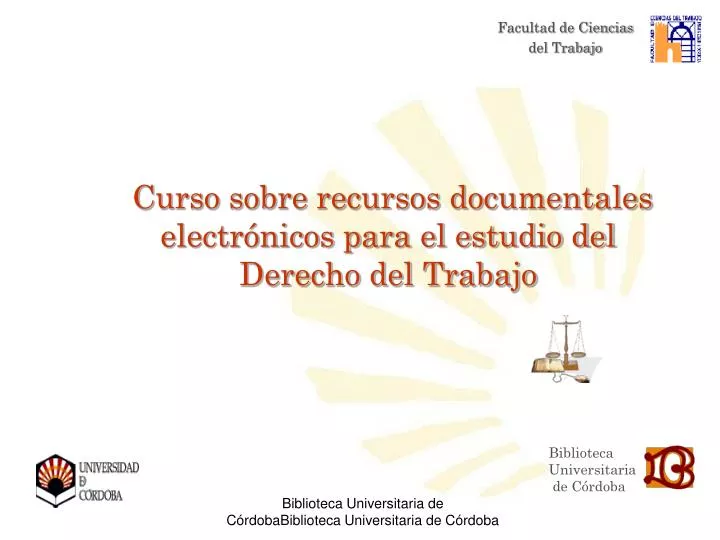 curso sobre recursos documentales electr nicos para el estudio del derecho del trabajo