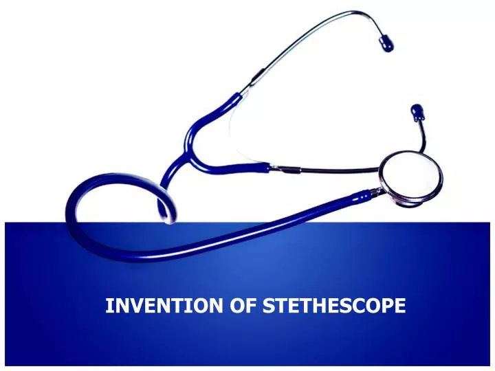 invention of stethescope
