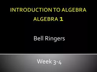 INTRODUCTION TO ALGEBRA ALGEBRA 1