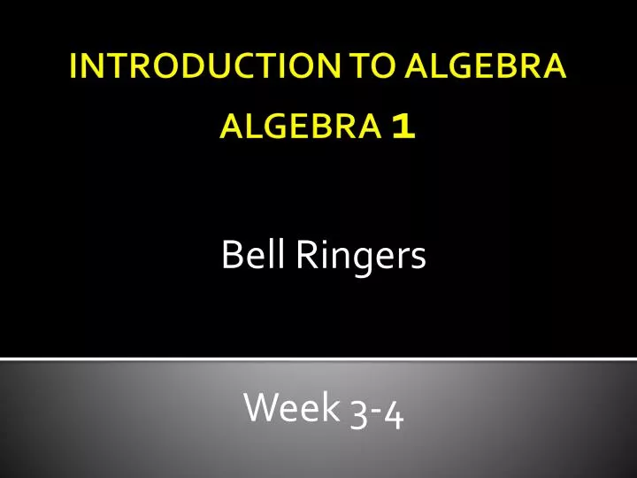 bell ringers week 3 4