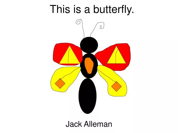this is a butterfly