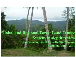 Global and Regional Forest Land Tenure System In-depth review