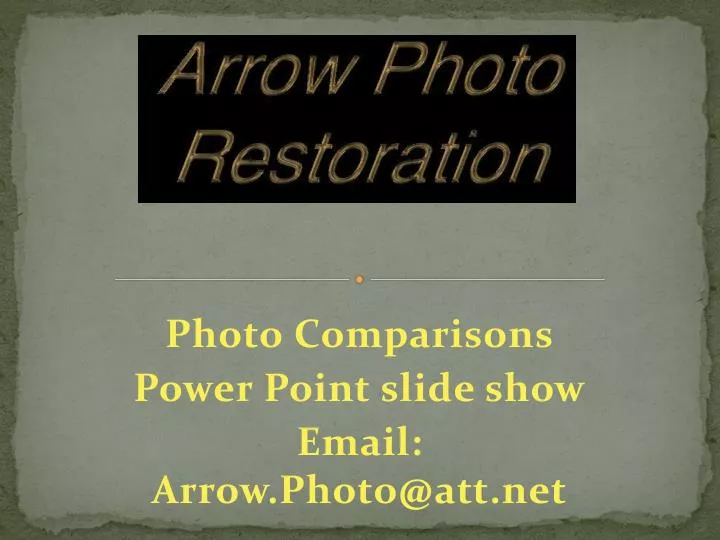 photo comparisons power point slide show email arrow photo@att net