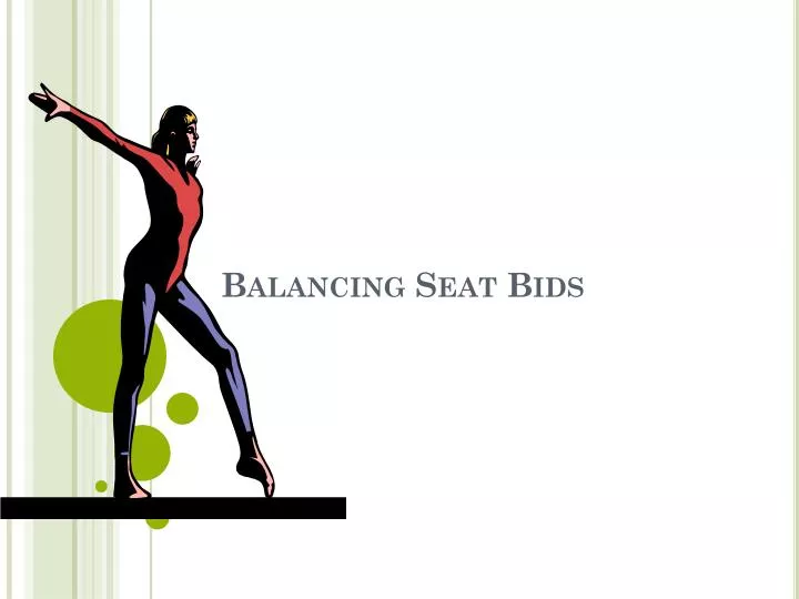balancing seat bids