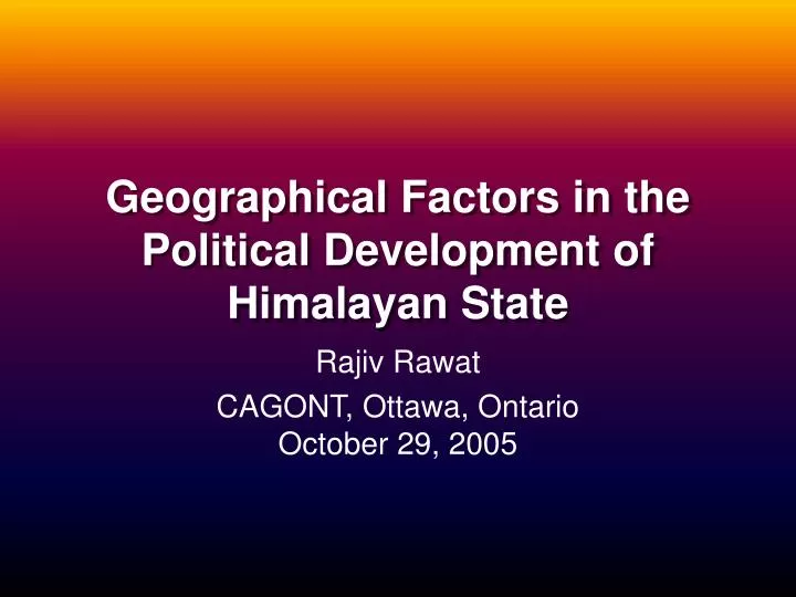 geographical factors in the political development of himalayan state